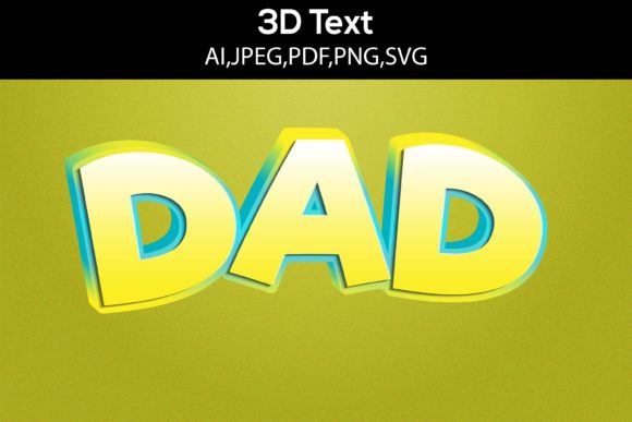 Dad 3D Text Design SVG: A Comprehensive Evaluation